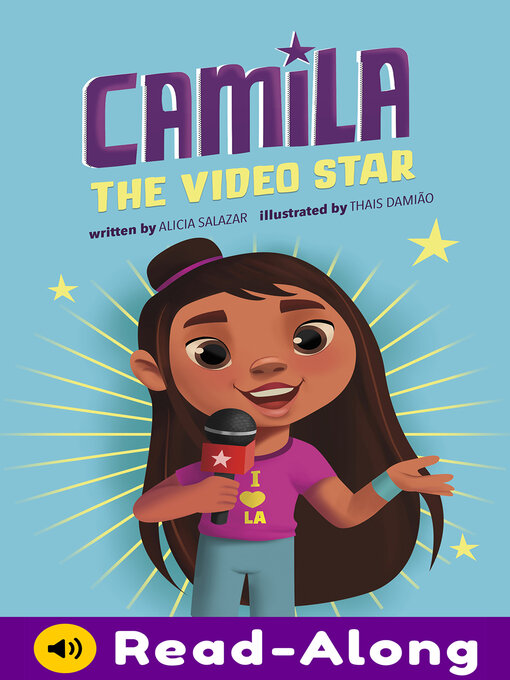 Title details for Camila the Video Star by Alicia Salazar - Available